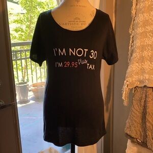 Bella black shirt happy 30th birthday 30 years XS​